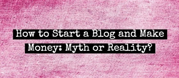 Hogyan lehet elindítani egy blogot és pénzt keresni: mítosz vagy valóság?